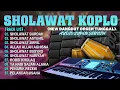 Download Lagu SHOLAWAT NABI MUHAMMAD SAW PENYEJUK HATI DANGDUT KOPLO 2025 | SHOLAWAT MERDU PENARIK REZEKI MUSTAJAB