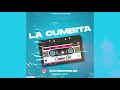 LA CUMBITA (Remix Old) - Tambo Tambo | ELIAS GOMEZ