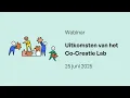 Webinar Co-Creatie Lab - Pilothub EdTech 25 juni 2025