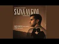Download Lagu Sajna aa gayi