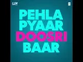 Jaane Kis Mod Pe (Pehla Pyaar Doosri Baar)