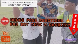 denge pose reactions badboytimz x dandizzy uniport edition