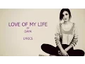 Download Lagu Love of My Life - Daya (Lyrics)