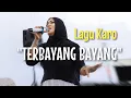 Download Lagu LAGU KARO TERBAYANG BAYANG
