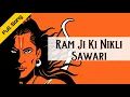 Download Lagu Ram Ji Ki Nikli Sawari (Wonderful \u0026 Best Lord Shri Ram Bhajan) - रामजी की निकली सवारी