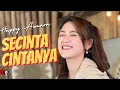 HAPPY ASMARA - SECINTA CINTANYA ( Official Music Video )
