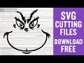 Grinch Face Svg Free Cut File for Cricut