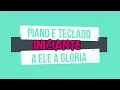 A Ele a Glória (Refrão) | Piano e Teclado Iniciante | Nível Fácil Tutorial