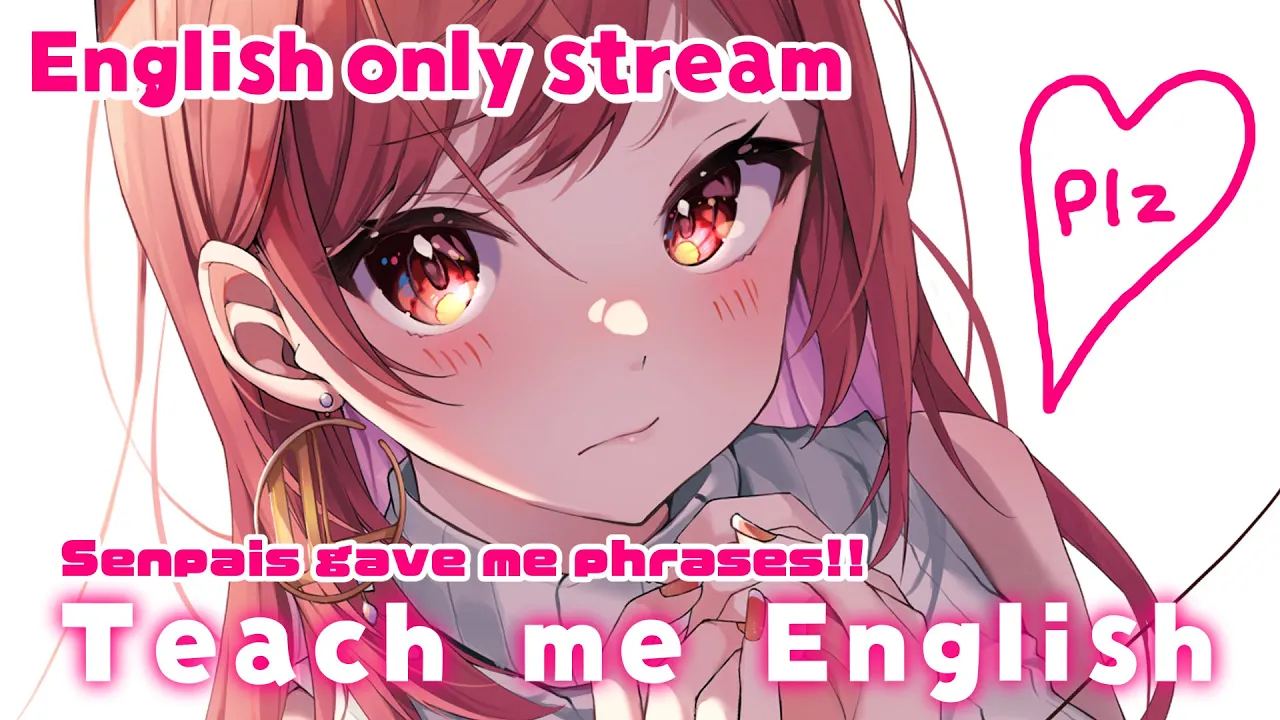 【English only stream】Please teach me English! Senpais gave me some phrases!【hololive DEV_IS ReGLOSS】