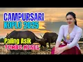 Download Lagu 1 JAM FULL CAMPURSARI DANGDUT JAWA KOPLO TERBARU 2025 BASS EMPUK PALING ASIK TOMBO KESEL PENAK TENAN