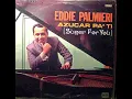 Eddie Palmieri  -  Oye Lo Que te Conviene