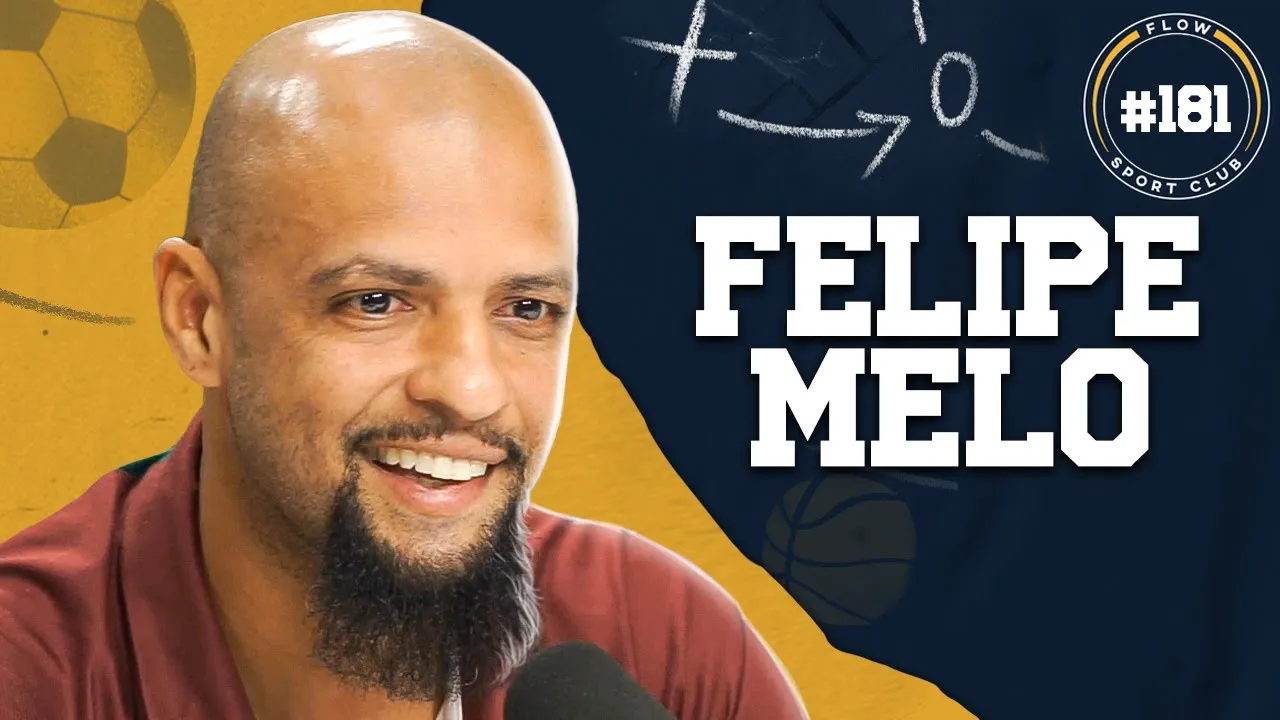 FELIPE MELO - Flow Sport Club #181