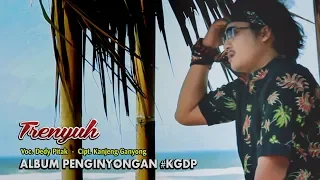 Download Dedy Pitak - TRENYUH || Lagu Dut Campursari Ngapak Banyumasan Terbaru 2019 [Official Music Video] MP3