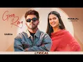 Download Lagu Gora Rang (Lyrical) | Sabba | Pranjal Dahiya | Jasmeen Akhtar | Latest Punjabi Songs 2024