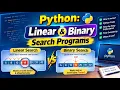 Python Linear Binary Search Programs Problem Solving and Python Programming