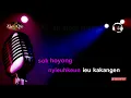 Download Lagu [KARAOKE] KAPALANG NYAAH ABIEL JATNIKA