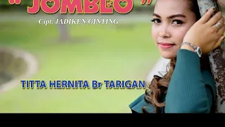 Download LAGU KARO TERBARU TITTA TARIGAN JOMBLO MP3