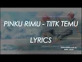 Lagu Pinku Rimu - Titik Temu Instrument Cover (Off Vocal)