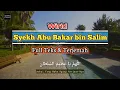 Download Lagu Wirid Syekh Abu Bakar bin Salim Full teks dan terjemah | ورد الشيخ أبي بكر بن سالم