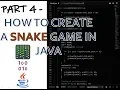 Part 4 - Snake Game Tutorial