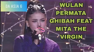 Download Wulan permata feat mita the virgin ghibah da asia 6 2023 nyanyi di luar zona aman tapi tetap apik MP3