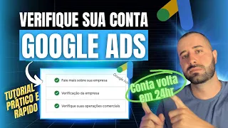 Como Fazer a Verificação de Operações Comerciais e Verificação do Anunciante Google Ads.