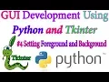 Setting Foreground and Background color in Tkinter - Python GUI using Tkinter In Hindi