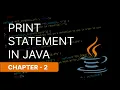 PRINT STATEMENT IN JAVA CHAPTER 2 NARESH SWAMI