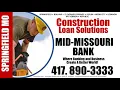 MID-MISSOURI BANK SPRINGFIELD MO - Construction Bank Loan Solutions and Reviews