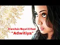 Download Lagu Chanchalo Mayuri E Raat  | Adwitiya | Monisha  | Please use Headphones