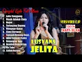 LUSYANA JELITA - LAILA CANGUNG | ADELLA MUSIC full album terbaru -HUJAN, SALAM KERONG, TERBAYANG ...