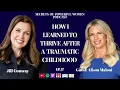 Thriving after a Traumatic Childhood with Newsmax Anchor Alison Maloni