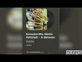 Exclusive Mix: Martin Kohlstedt - In Between