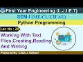 Lec-20 - Working With Text File Creating Reading Writing Python Programming First Year Engineering