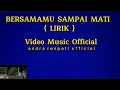 Download Lagu bersamamu sampai mati ( LIRIK) _  andra respati official _ video music official