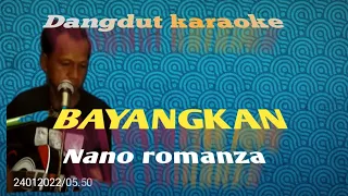 Download BAYANGKAN NANO ROMANZA Karaoke Tanpa Vokal @DEDIROSADI MP3