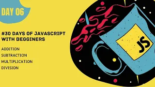 Basic arithemetic operations in javascript 30 days of Javascript malayalam Hackphiles