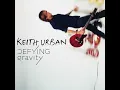 Kiss A Girl - Keith Urban