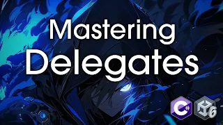 Delegates Events and Closures in Unity Finally Explained