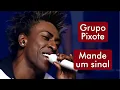 Download Lagu Grupo Pixote - Mande Um Sinal - HD * Os Melhores Pagodes Brasileiros