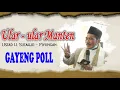 Download Lagu ULAR ULAR MANTEN GAYENG POLL - USTAD H SUTARDJO