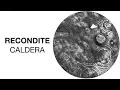 Lagu Recondite - Caldera [HFT035] [Official Audio]