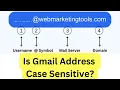 Are Gmail Addresses Case Sensitive