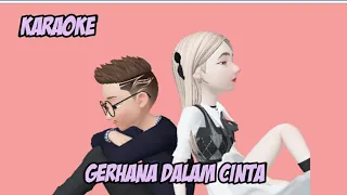 Download KARAOKE GERHANA DALAM CINTA VOC. ARIF FT OVHY MP3