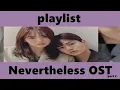 Download Lagu Playlist Nevertheless OST part 2
