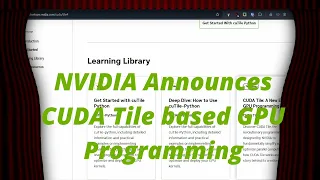 First Look at NVIDIA cuTile Python
