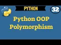 Python Polymorphism - Object Oriented Programming