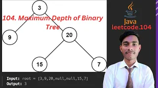 104 Maximum Depth of Binary Tree leetcode 104 Easy java