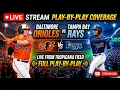Orioles vs Rays Live Stream MLB Play-by-Play Score Updates