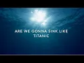 HARLOW - Titanic (Lyric Video)